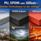 PU, EPDM oder Silikonschaum